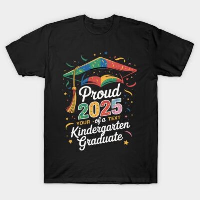 Black t-shirt with colorful "Proud 2025 Kindergarten Graduate" design and festive graduation cap graphic.