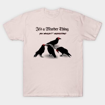 Pink t-shirt featuring humorous crow graphic and text, casual style, soft cotton fabric, perfect for everyday wear.
