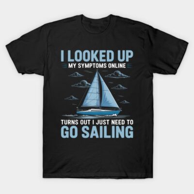 Black sailing-themed T-shirt with humorous text and sailboat graphic, perfect for casual wear and nautical enthusiasts.