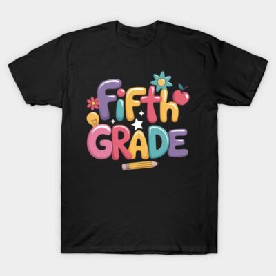 Preppy Fifth Grade Back To School 5th Grade Teacher T-Shirt by Wa ala Tarf