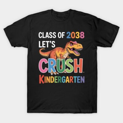 Black t-shirt with colorful "Class of 2038 Let's Crush Kindergarten" text and cartoon dinosaur graphic.