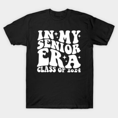 Black T-shirt with "In My Senior Era Class of 2024" white text, casual style, perfect for graduates.