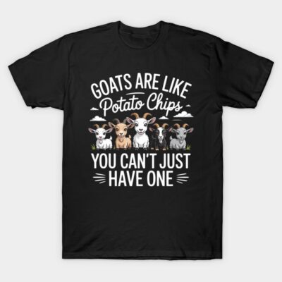 Black t-shirt with "Goats Are Like Potato Chips, You Can't Just Have One" design featuring cartoon goats.