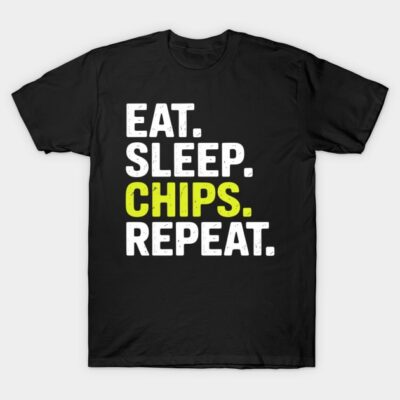 Black t-shirt with "Eat. Sleep. Chips. Repeat." slogan in white and neon green text, casual style.