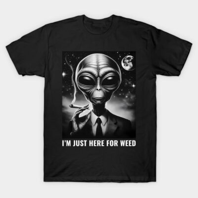 Black novelty t-shirt with alien graphic, smoking design, and humorous text; perfect for casual wear or gifting.