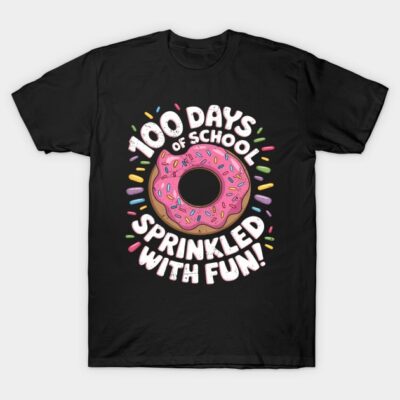 Black t-shirt with colorful donut graphic and "100 Days of School Sprinkled with Fun" text, casual wear.