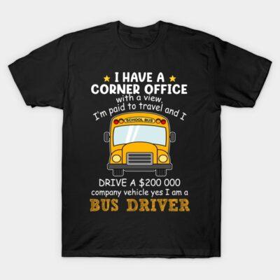 Black t-shirt with bus driver graphic and humorous text, ideal for casual wear, made from soft cotton blend.