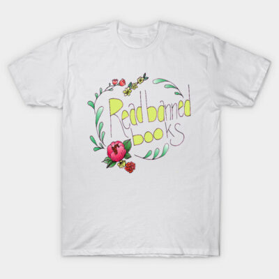 White t-shirt with "Read Banned Books" design, floral accents, casual style, cotton. Perfect for book lovers.