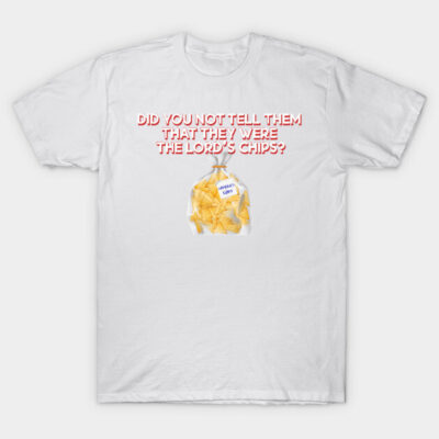 White t-shirt with humorous text and chips graphic, casual style, cotton material, perfect for everyday wear.