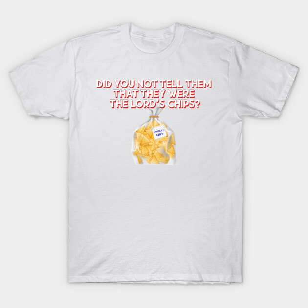 White t-shirt with humorous text and chips graphic, casual style, cotton material, perfect for everyday wear.
