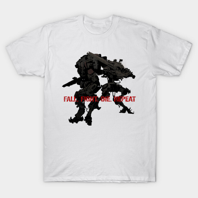 White t-shirt with black mech design and red text "Fall. Fight. Die. Repeat." Ideal for casual wear, cotton material.