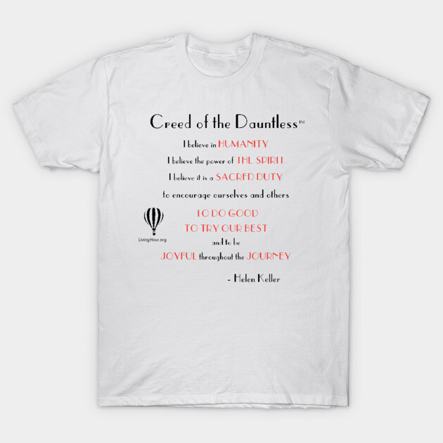 White cotton T-shirt with "Creed of the Dauntless" motivational text in black and red. Casual style, unisex fit.