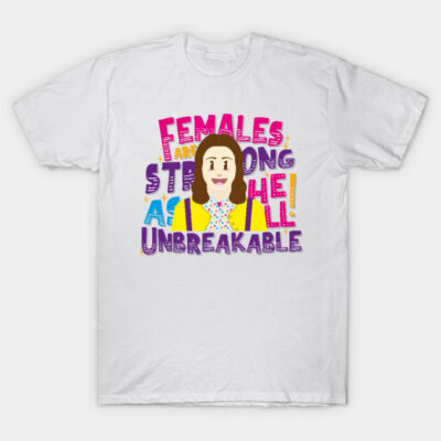 White T-shirt with colorful "Females Are Strong As Hell" graphic print, casual style, cotton material.