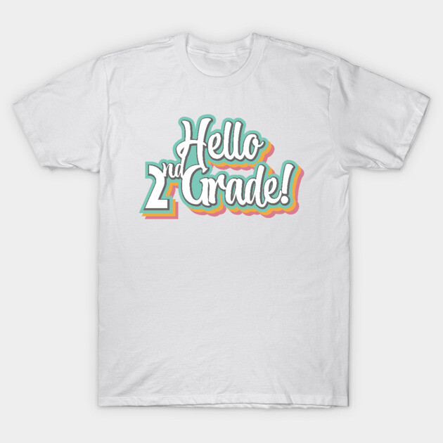 White T-shirt with "Hello 2nd Grade" text, colorful design, perfect for school events or casual wear.