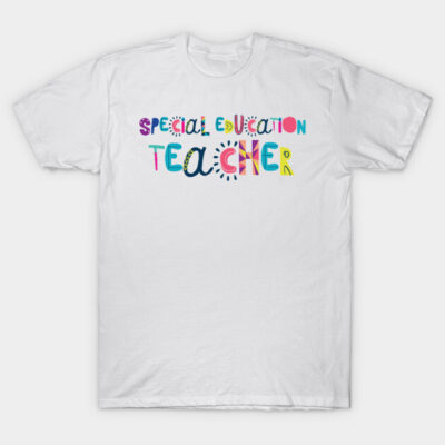 Cute Special Education Teacher Gift Idea Back to School T-Shirt by BetterManufaktur