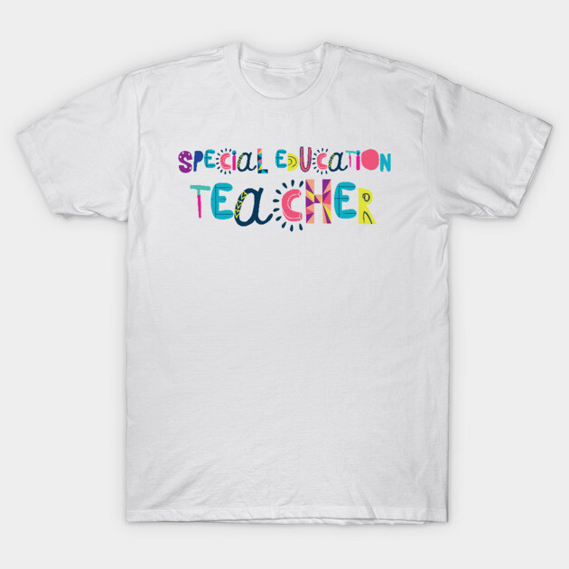 White T-shirt with colorful "Special Education Teacher" print, casual style, soft cotton material.