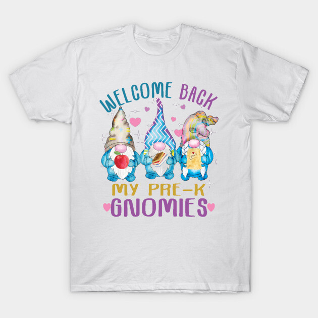 White t-shirt with colorful gnome design and "Welcome Back My Pre-K Gnomies" text, perfect for playful style.