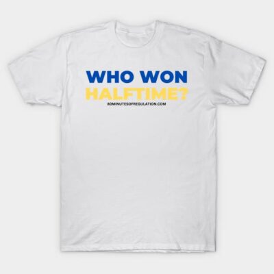 White cotton t-shirt with "Who Won Halftime?" text in blue and yellow, casual style, perfect for sports fans.