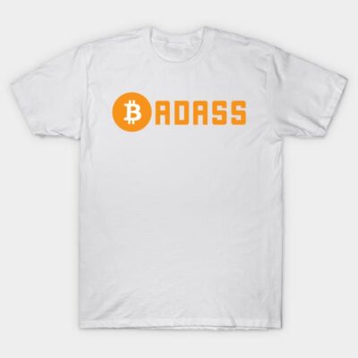 White t-shirt with orange "Badass" Bitcoin logo, casual style, unisex cotton material, perfect for cryptocurrency enthusiasts.