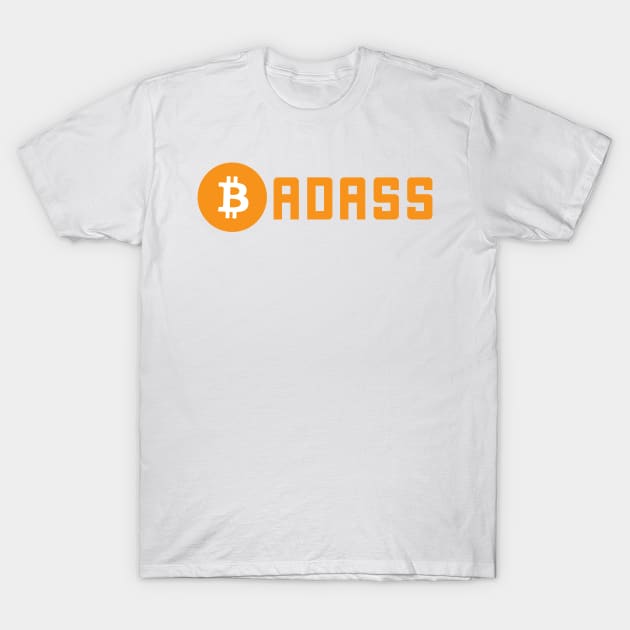 White t-shirt with orange "Badass" Bitcoin logo, casual style, unisex cotton material, perfect for cryptocurrency enthusiasts.