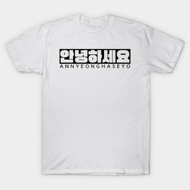 White cotton t-shirt with "ANNYEONGHASEYO" in black text, casual style, perfect for everyday wear.