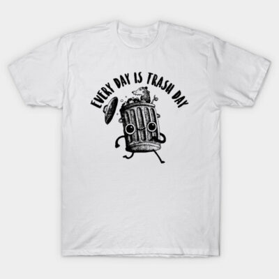 White cotton T-shirt featuring a playful trash can graphic with "Every Day is Trash Day" text, casual wear.