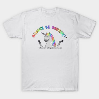 White cotton t-shirt with colorful unicorn graphic and "Always Be Positive" text, casual wear.