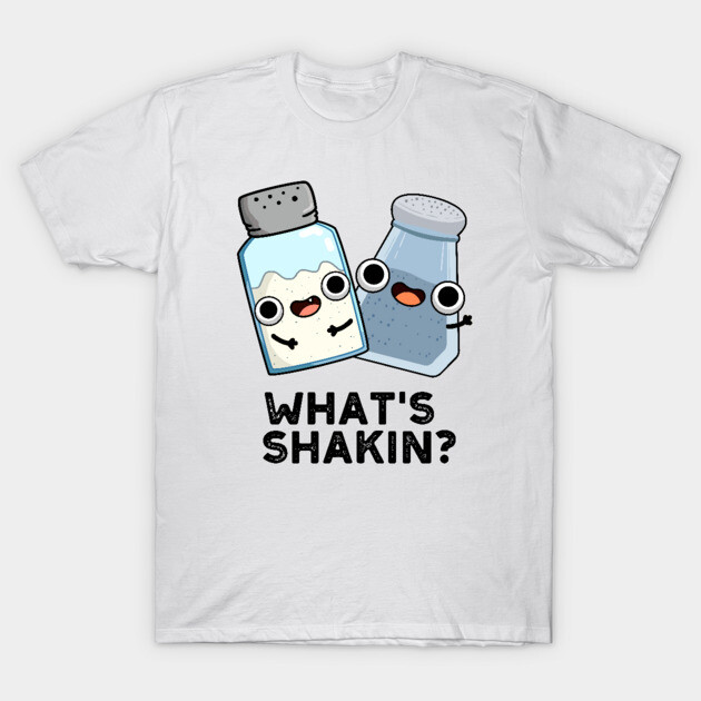 White t-shirt with cute salt and pepper shaker design, text "What's Shakin?" Perfect for casual wear, cotton fabric.