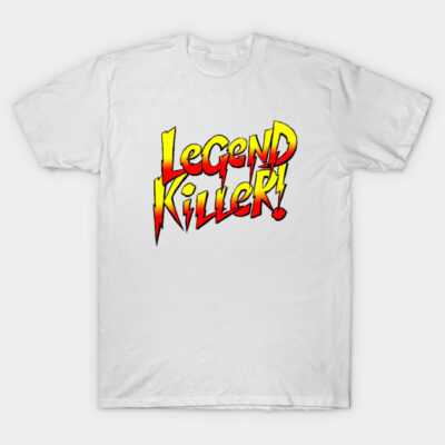 White t-shirt with "Legend Killer!" in bold yellow and red text. Casual wear, cotton material, graphic design.