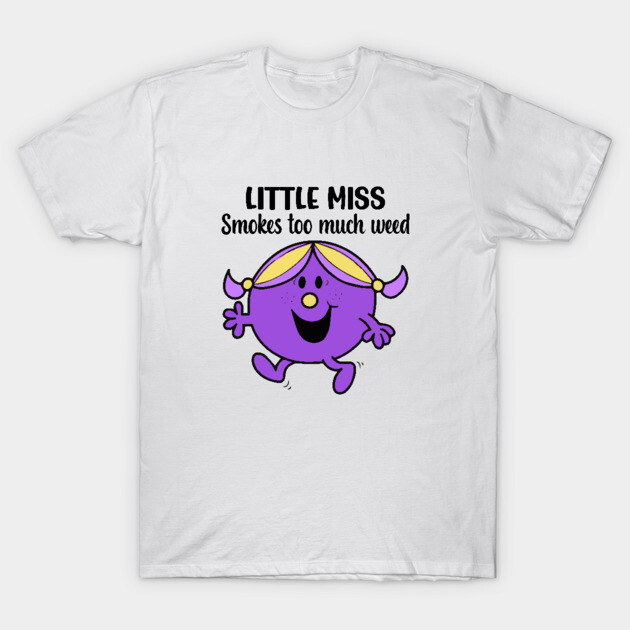 Little Miss smokes T-Shirt by reedae