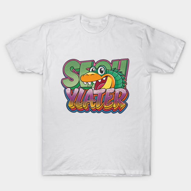 See You Ylater – Funny Gator Goodbye Tee T-Shirt 1 White cotton t-shirt with colorful cartoon snake design and "See You Later" text, casual and fun style.