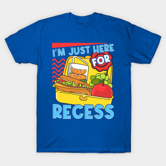 Blue T-shirt with colorful "I'm Just Here for Recess" graphic, featuring a lunchbox design, casual style.