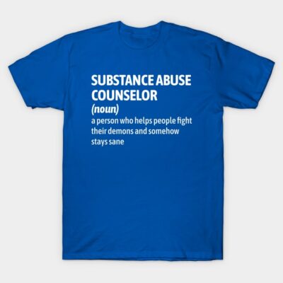 Blue t-shirt with "Substance Abuse Counselor" definition print, casual style, cotton material, perfect for everyday wear.