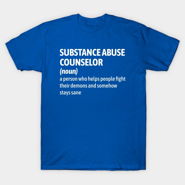 Blue t-shirt with "Substance Abuse Counselor" definition print, casual style, cotton material, perfect for everyday wear.