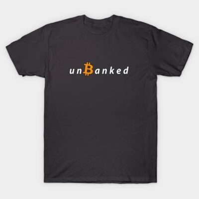 "Black cotton t-shirt with orange Bitcoin symbol and 'unbanked' text, casual cryptocurrency-themed apparel."
