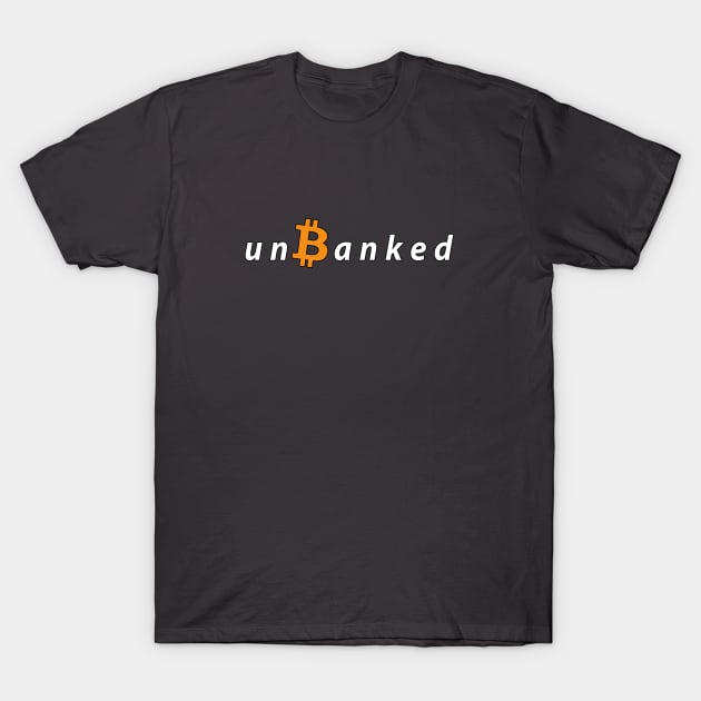 "Black cotton t-shirt with orange Bitcoin symbol and 'unbanked' text, casual cryptocurrency-themed apparel."