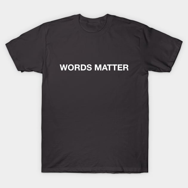 Black cotton t-shirt with "Words Matter" text in white, casual style, ideal for everyday wear.