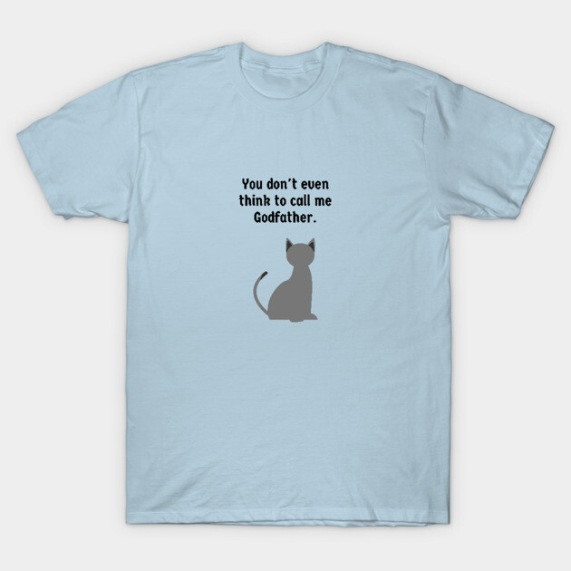 Light blue t-shirt with humorous cat graphic and text, casual style, cotton material, perfect for everyday wear.