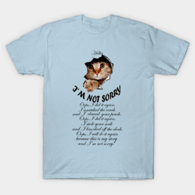 Light blue t-shirt with a cute cat graphic and playful "I'm Not Sorry" text, casual style, perfect for cat lovers.