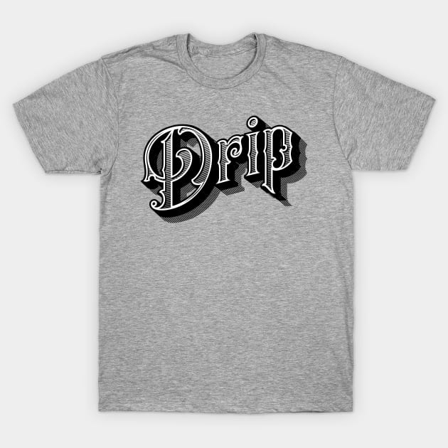 Gray "Drip" graphic t-shirt, casual style, cotton material, stylish font, perfect for everyday wear.