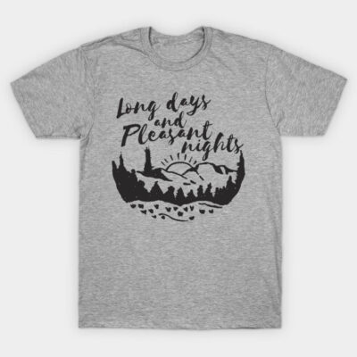Gray t-shirt with "Long days and pleasant nights" text and scenic design. Casual wear, soft cotton blend material.