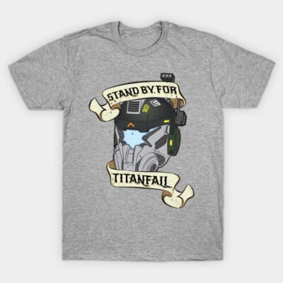Gray t-shirt with robot helmet graphic and "Stand By For Titanfall" text, casual wear, cotton blend.
