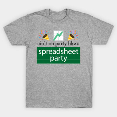 Gray T-shirt with "ain't no party like a spreadsheet party" text, spreadsheet graphic, and party icons. Cotton material.