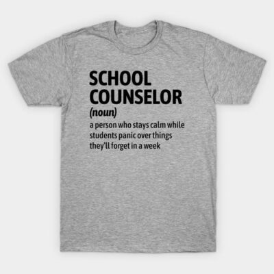 Gray t-shirt with "School Counselor" text, casual style, cotton material, humorous definition print.