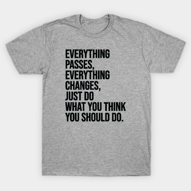 Gray cotton t-shirt with motivational quote print, casual style, perfect for everyday wear.