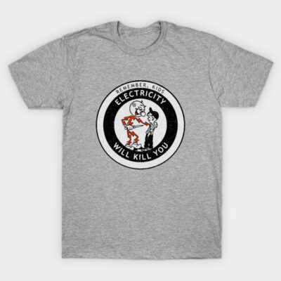Gray cotton t-shirt with vintage-style "Electricity Will Kill You" graphic, casual wear, unisex design.