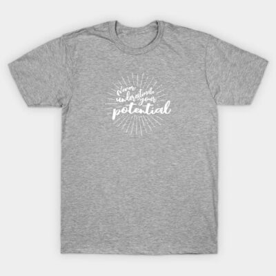 Heather gray motivational T-shirt with "Never Underestimate Your Potential" graphic, casual wear, cotton blend.