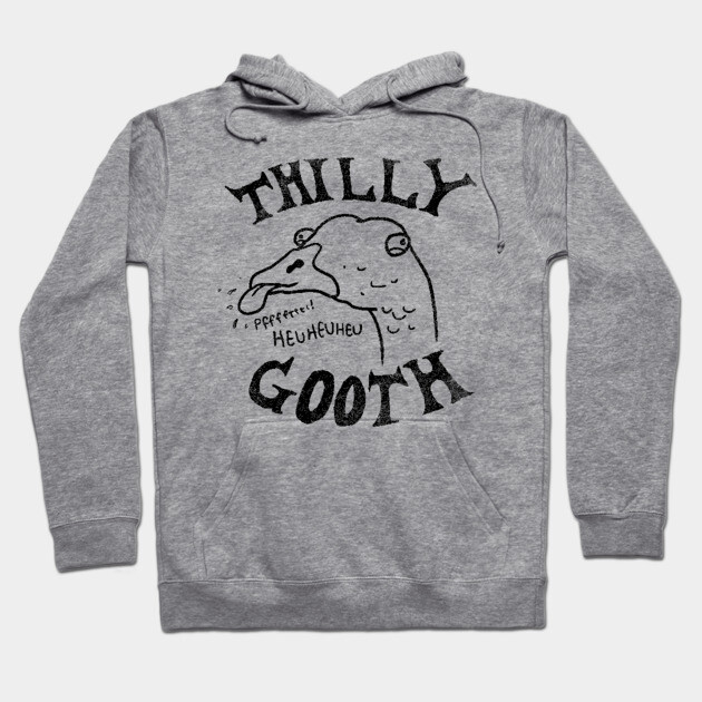 Gray hoodie with "Thilly Gooth" graphic, featuring a humorous cartoon bird. Casual, cozy, cotton blend material.