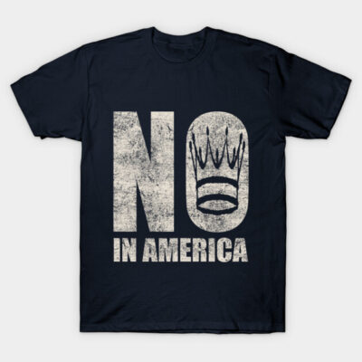 Navy blue graphic t-shirt with "NO IN AMERICA" text and crown design, casual style, soft cotton material.
