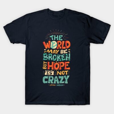 Navy blue t-shirt with colorful inspirational quote design, casual style, 100% cotton, perfect for everyday wear.